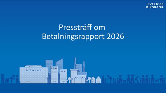 Pressträff om Betalningsrapport 2026