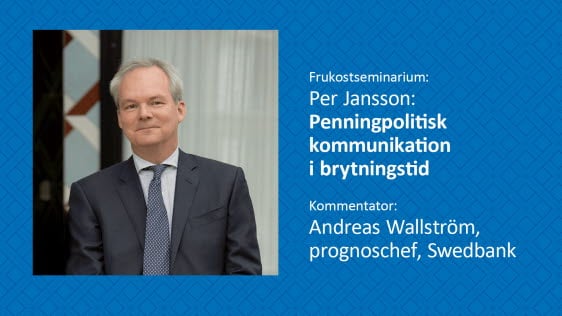 Seminarium: Penningpolitisk kommunikation i brytningstid